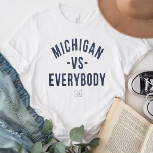 Michigan Vs Everybody Sweat Shirt