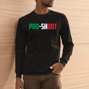 Pro-shoot Prosciutto Funny Italian Shirt