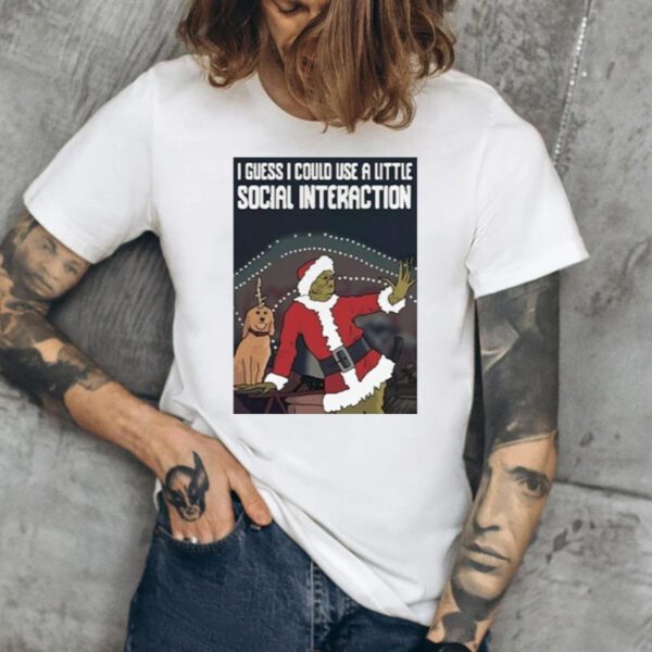 Social interaction grinch Christmas Shirts