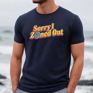 Sorry I Zoned Out Shane Dawson Shirt