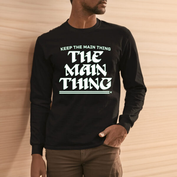 THE MAIN THING PHILLY Shirt