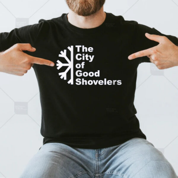 The City of Good Shovelers T-Shirtt