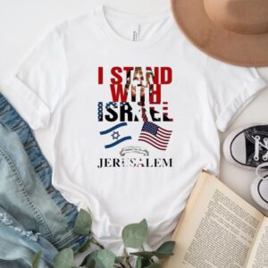 Trump I Stand With Israel Jerusalem Shirt