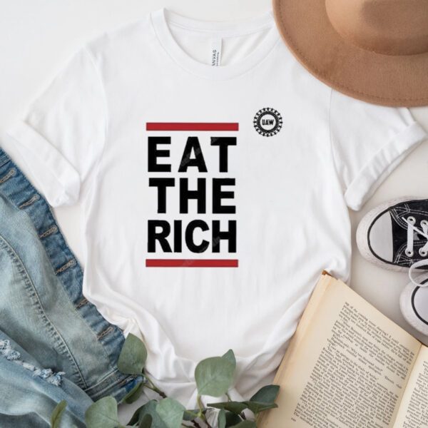 Uaw Eat The Rich TShirt