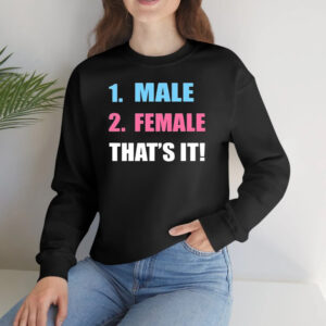 1 Male 2 Female That’s It T-Shirtt