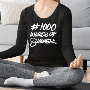 1000 Words Of Summer Shirt