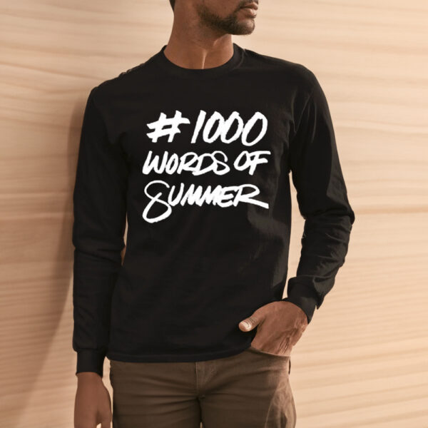 1000 Words Of Summer Shirts