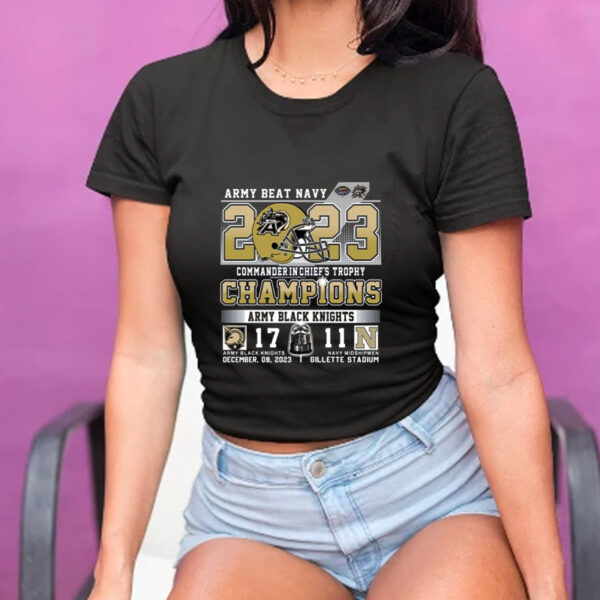 Army Beat Navy 2023 Commander In Chief’s Trophy Champions Army Black Knights 17 – 11 Navy T-Shirt