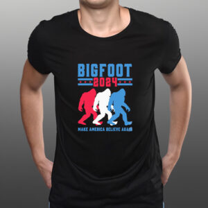 Bigfoot 2024 make American believe agian classic shirts