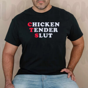 Chicken Tender Slut T-Shirt