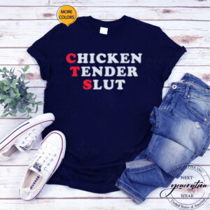 Chicken Tender Slut TShirt