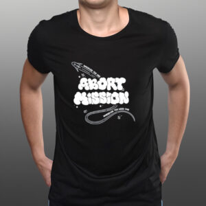 Everpress Abort Mission-Unisex T-Shirts