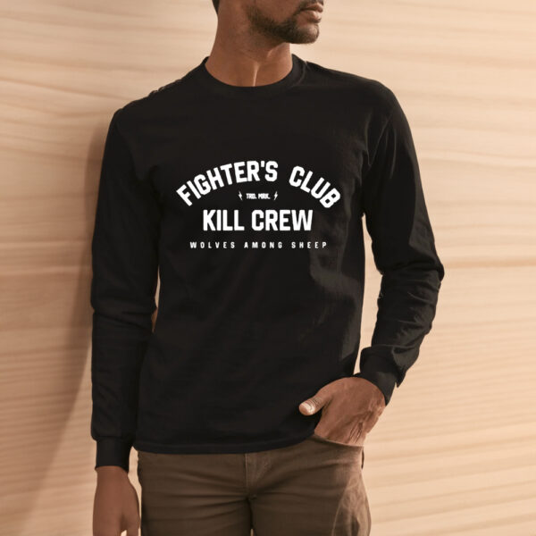 Fighter’s Club Kill Crew Wolves Among Sheep Shirts