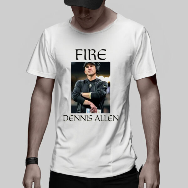 Fire Dennis Allen T-Shirt