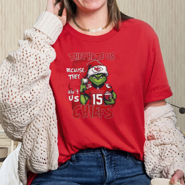 Grinch They Hate Us Because They Ain’t Us Chiefs T-Shirtt