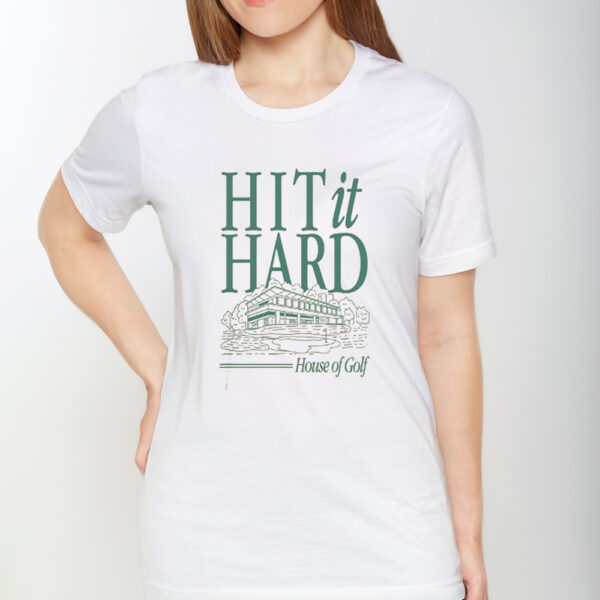 HIT IT HARD TEE HOT SHIRT