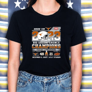 Hook’em 2023 Big Conference Champions Texas Longhorns 49 – 21 T-Shirt