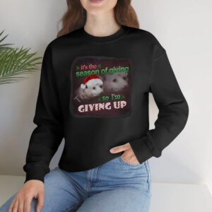 It’s The Season Of Giving So Im Giving Up Possum Christmas T-Shirtt