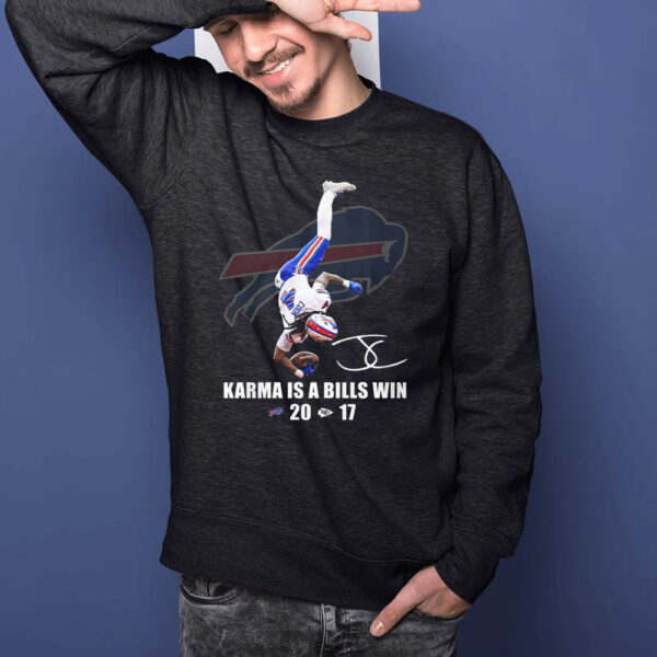 Karma Is A Bills Win Buffalo Bills Beat Kansas City Chiefs T-Shirts