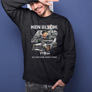 Ken Block Go Fast Risk Every Thing T-Shirts