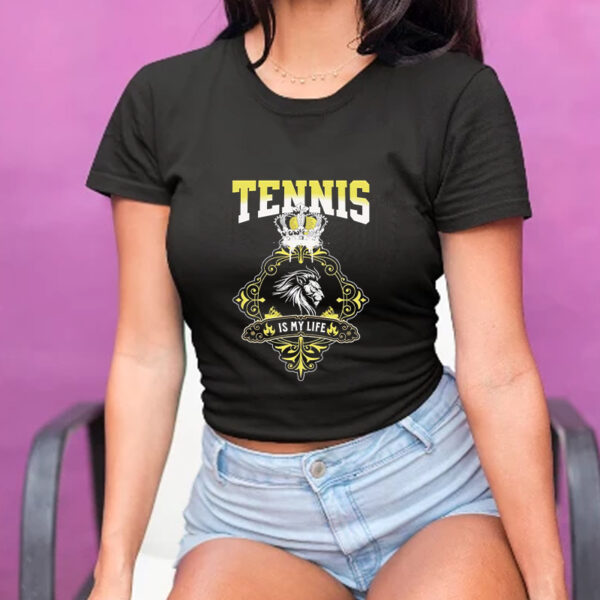 Lion crown Tennis is my life shirt1