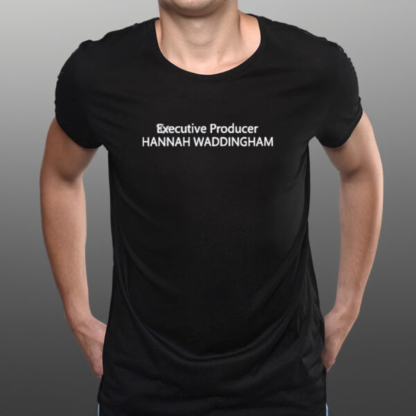 Official Executive Producer Hannah Waddingham Shirts