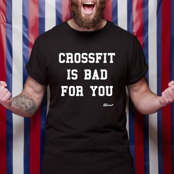 Official Reductress Crossfit Is Bad For You Shirt