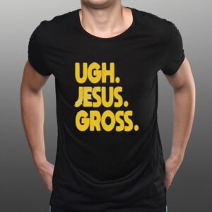 Official Thorgy Thor – Ugh. Jesus Gross Embroidered Vintage Wash Shirts