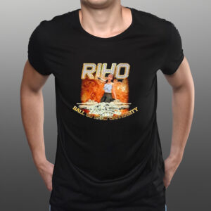 Riho Ball So Hard University T-Shirts