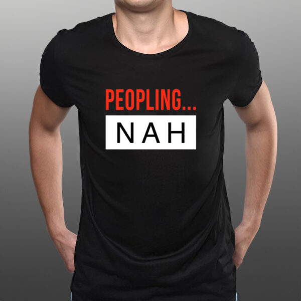 Shirt 2Bitcipher Peopling Nah-Unisex T-Shirts