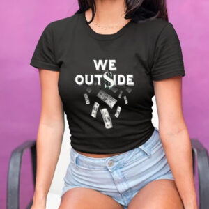 Shirt Ajfrancis410 Wearing We Outside-Unisex T-Shirt1