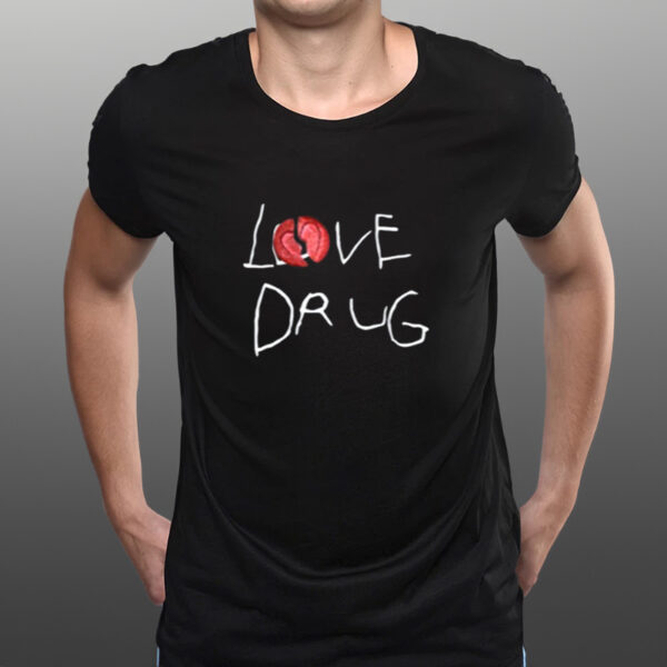 Shirt Grindhard Love Drug-Unisex T-Shirts