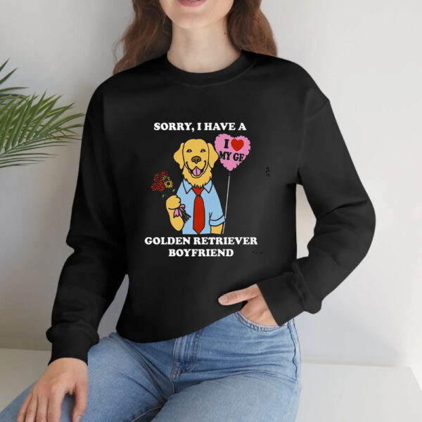 Sorry I Have A Golden Retriever Boyfriend Shirts