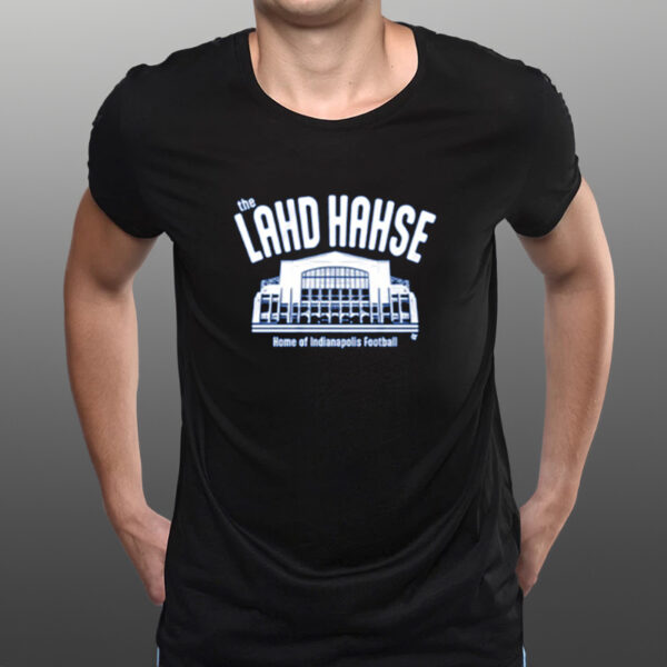 The Lahd Hahse Home Of Indianapolis Football-Unisex T-Shirts