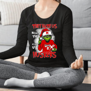 They Hate Us Because They Aint Us Huskers Grinch Shirt