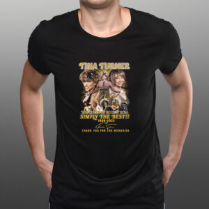 Tina Turner The Queen Of Rock N’ Roll Simply The Best 1939 – 2023 Shirts