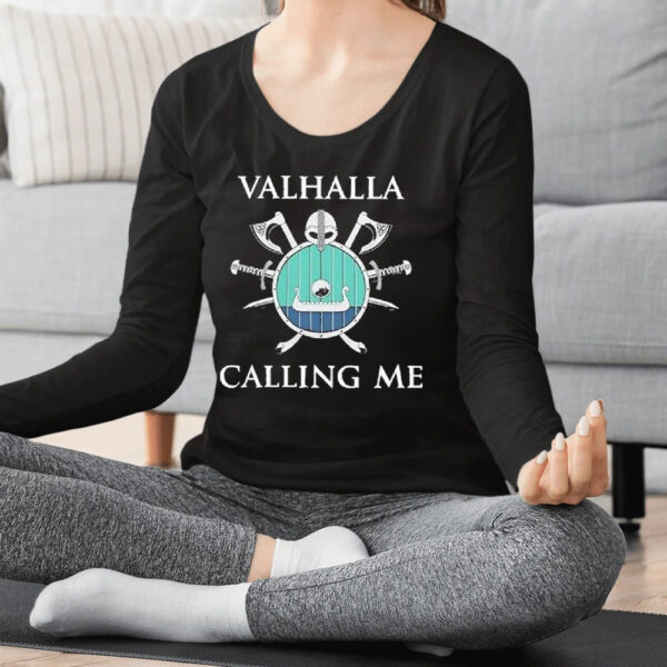 Valhalla Calling Me Mos Double Sided Shirts