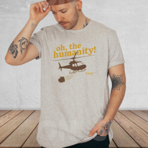 WKRP TURKEY DROP OH, THE HUMANITY SHIRTs