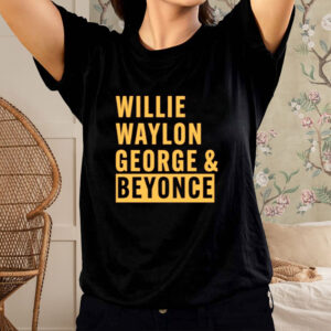 Willie Waylon George & Beyonce-Unisex T-Shirt1