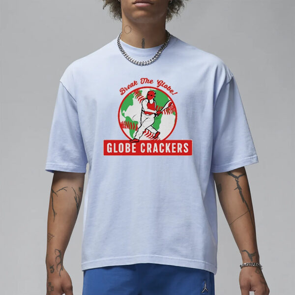 Break The Globe Globe Crackers T-Shirt1