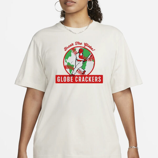 Break The Globe Globe Crackers T-Shirt3