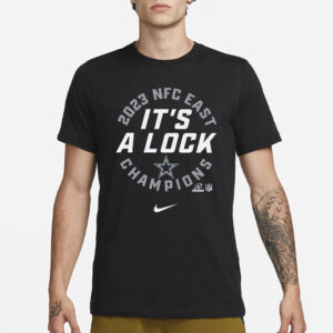 Cowboys It’s A Lock 2023 Nfc East Champions T-Shirt1