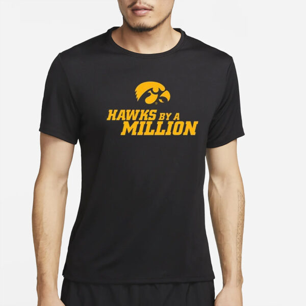 Hawks By A Million T-Shirt4