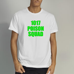 Dj Smokey 1017 Poison Squad Shirts2