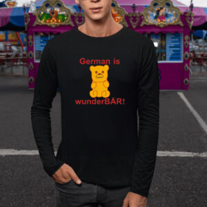 German Is Wunderbar T-Shirt5