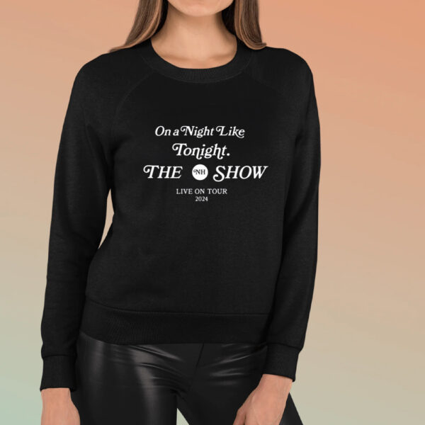 Niall Horan On A Night Like Tonight The Show 2024 T-Shirt