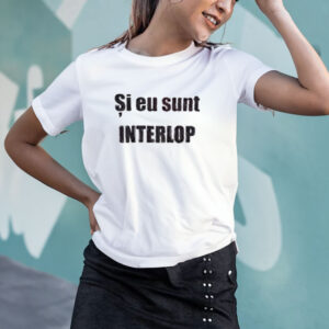 Nicusor Dan Si Eu Sunt Interlop T-Shirt4