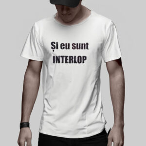 Nicusor Dan Si Eu Sunt Interlop T-Shirt5