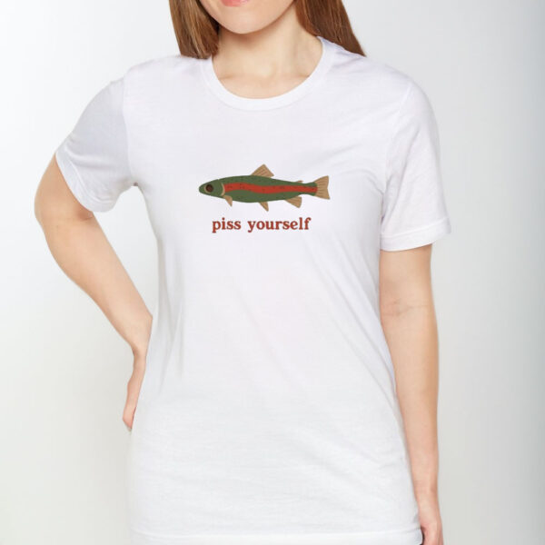 Piss Yourself Fish T-Shirt