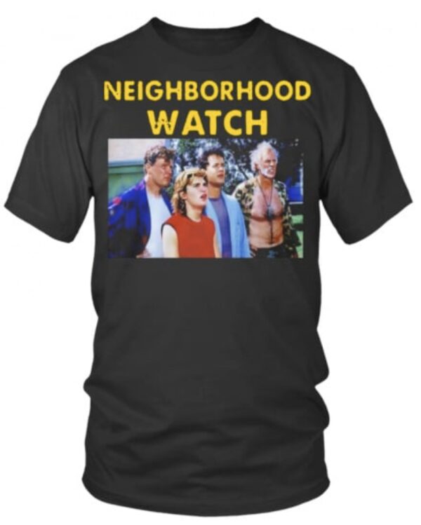 Reviews The Burbs 1989 Neighborhood Watch Shirt